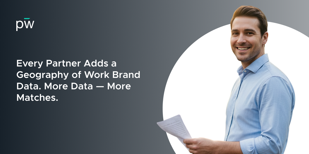 Every Partner Adds a Geography of Work Brand Data. More Data — More Matches.